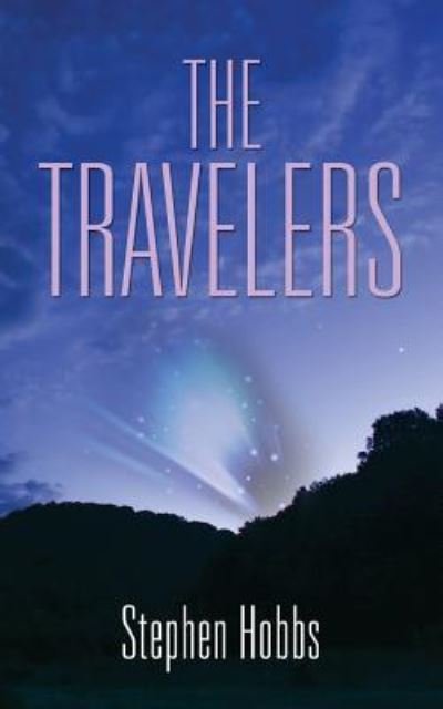 Cover for Hobbs, Dr Stephen, MD · The Travelers (Paperback Bog) (2015)