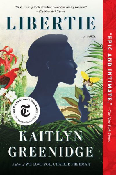 Cover for Kaitlyn Greenidge · Libertie (Paperback Book) (2022)