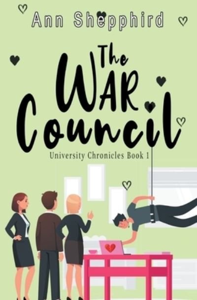 Cover for Ann Shepphird · The War Council (Pocketbok) (2021)