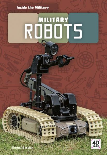 Cover for Emma Bassier · Military Robots - Inside the Military (Paperback Book) (2019)