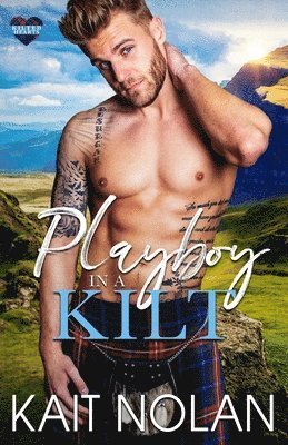 Cover for Kait Nolan · Playboy in a Kilt (Buch) (2023)