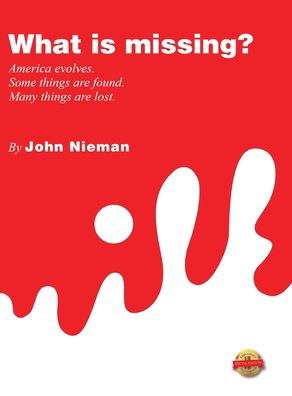 Cover for John Nieman · What is Missing? (Hardcover Book) (2020)