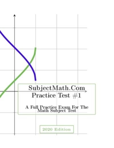 Cover for Gilad Pagi · SubjectMath.com Practice Test #1, 2020 Edition (Paperback Book) (2020)