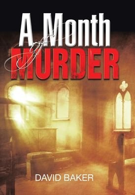 Cover for David Baker · Month of Murder (Buch) (2021)