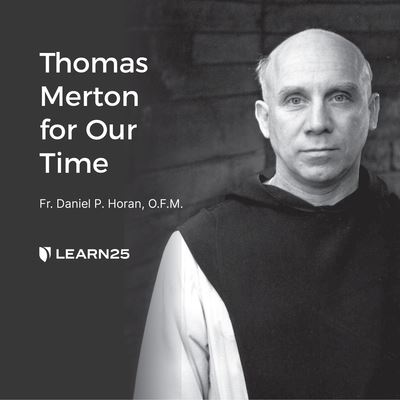 Cover for Daniel P. Horan · Thomas Merton for Our Time (CD) (2022)