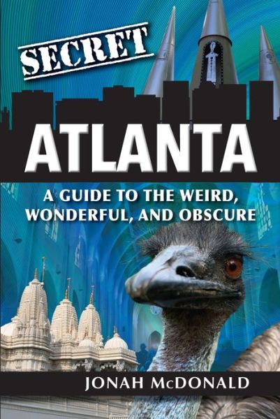 Cover for Jonah McDonald · Secret Atlanta (Paperback Book) (2020)