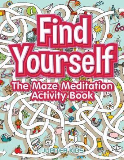 Cover for Jupiter Kids · Find Yourself (Paperback Book) (2017)