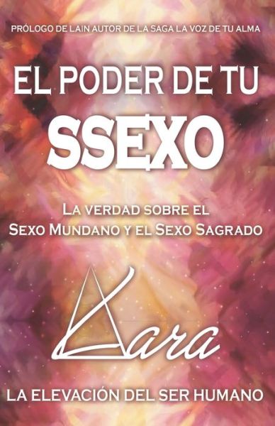 Cover for Adriana Lara · El Poder de Tu Ssexo (Paperback Book) (2019)