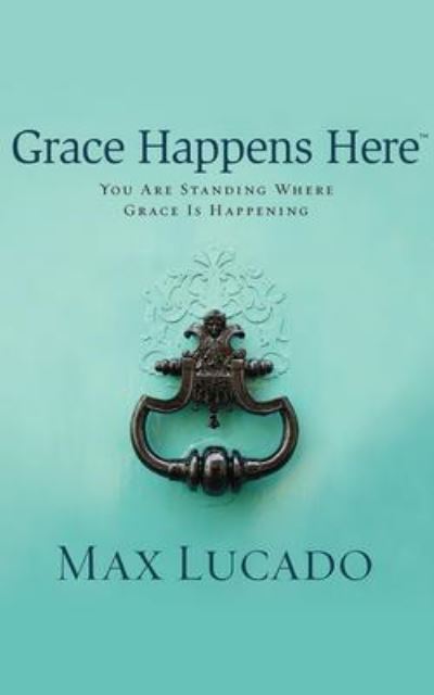 Cover for Max Lucado · Grace Happens Here (CD) (2020)