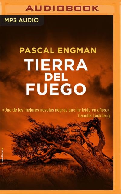 Cover for Pascal Engman · Tierra del Fuego (Narracion En Castellano) (CD) (2021)