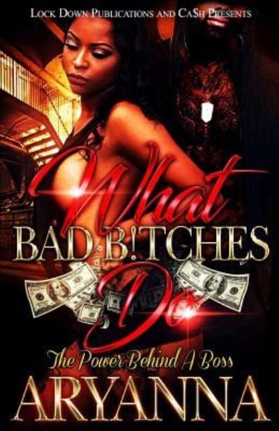 Cover for Aryanna · What Bad Bitches Do (Pocketbok) (2018)