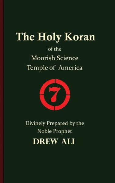 Cover for Timothy Noble Drew Ali · The Holy Koran of the Moorish Science Temple of America (Hardcover Book) (2020)