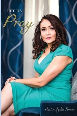 Cover for Lydia Torres · Let Us Pray (Paperback Book) (2020)