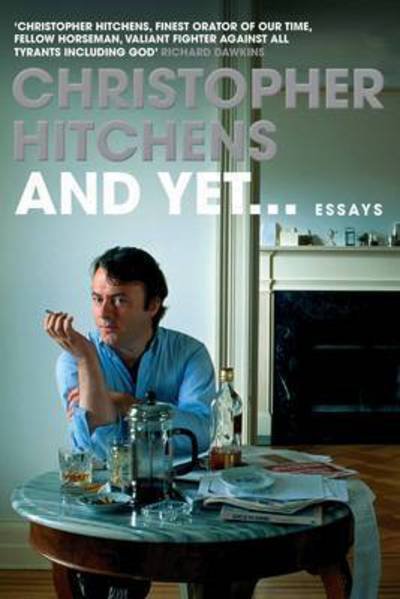 Cover for Christopher Hitchens · And Yet...: Essays (Pocketbok) [Main edition] (2016)