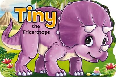 Cover for Xanna Eve Chown · Tiny the Triceratops - Playtime Fun (Board book) (2019)