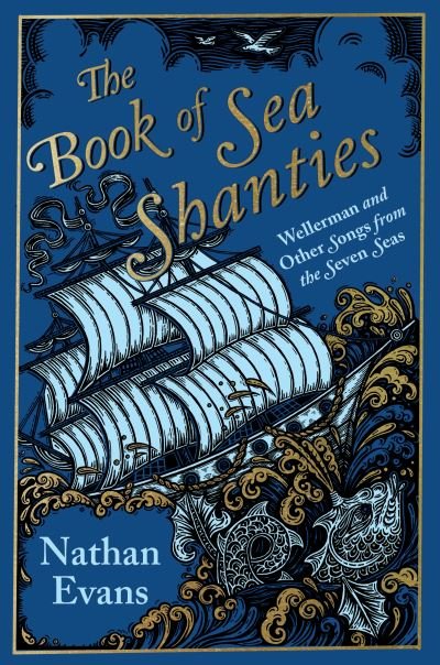 Cover for Nathan Evans · The Book of Sea Shanties (Inbunden Bok) (2021)