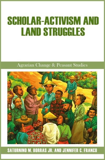 Cover for Saturnino M. Borras Jr. · Scholar-Activism and Land Struggles (Gebundenes Buch) (2023)