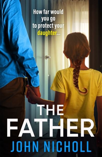 Cover for John Nicholl · Father (Bok) (2022)