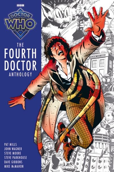 Cover for Pat Mills · Doctor Who: The Fourth Doctor Anthology (Paperback Bog) (2024)