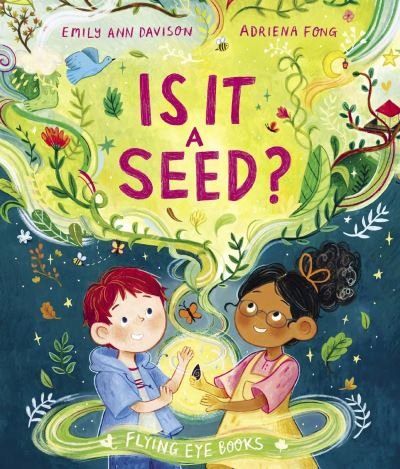 Cover for Emily Ann Davison · Is it a Seed? (Hardcover Book) (2024)