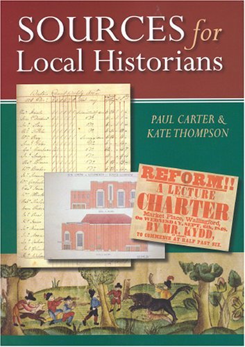 Cover for Kate Thompson · Sources for Local Historians (Hardcover Book) (2008)