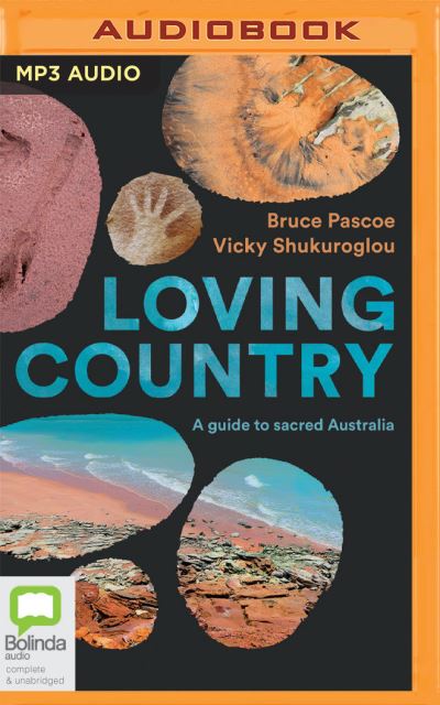 Cover for Bruce Pascoe · Loving Country (CD) (2021)