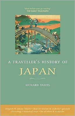 Cover for Richard Tames · Traveller's History of Japan - Traveller's History (Paperback Book) [4 Revised edition] (2008)