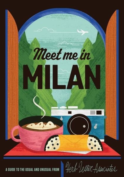 Cover for Herb Lester · Meet Me in Milan (Landkarten) (2017)