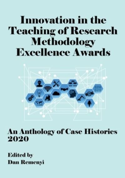 Cover for Dan Remenyi · Innovation in Teaching of Research Methodology Excellence Awards 2020 (Paperback Book) (2020)