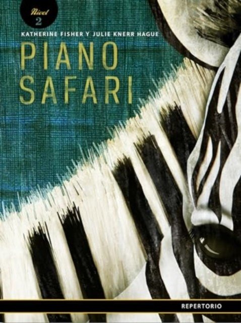 Cover for Katherine Fisher · Piano Safari  Repertoire Level 2 Spanish Edition (Paperback Book) (2023)