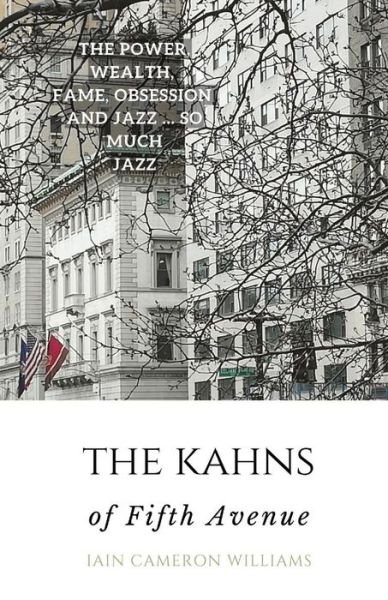 Cover for Iain Cameron Williams · The KAHNS of Fifth Avenue (Paperback Book) (2022)