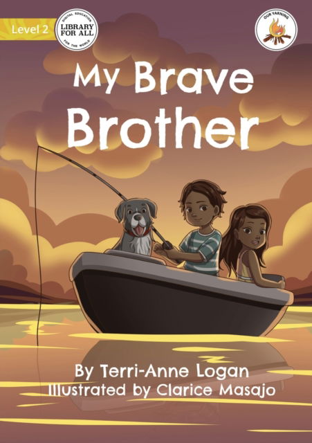 Cover for Terri-Anne Logan · My Brave Brother (Paperback Book) (2021)