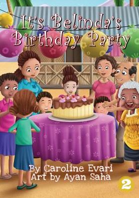 Cover for Caroline Evari · It's Belinda's Birthday Party (Pocketbok) (2019)