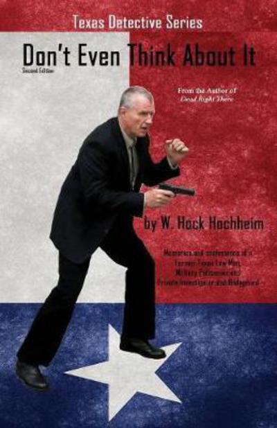 Cover for Hock Hochheim · Don't Even Think about It - Second Edition (Paperback Book) (2017)