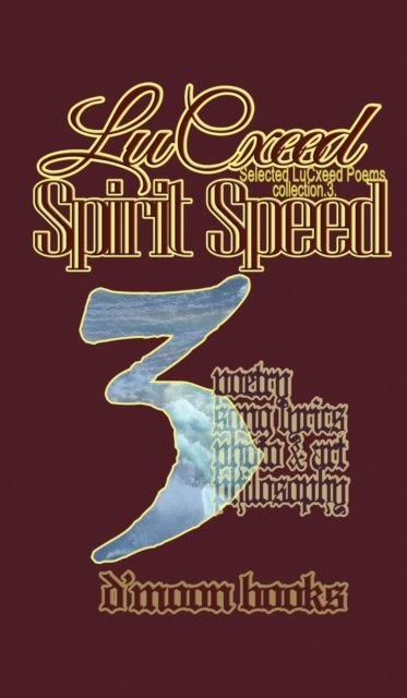 Cover for Lucxeed · Spirit Speed (Hardcover Book) (2022)