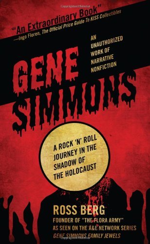 Cover for Ross Berg · Gene Simmons: a Rock 'n Roll Journey in the Shadow of the Holocaust (Pocketbok) (2012)