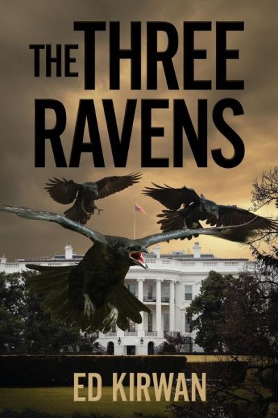 Cover for Ed Kirwan · The Three Ravens (Paperback Book) (2017)