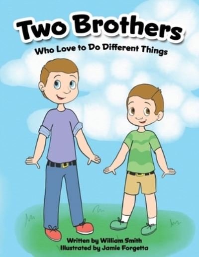 Two Brothers - William Smith - Books - Stillwater River Publications - 9781950339587 - November 22, 2019