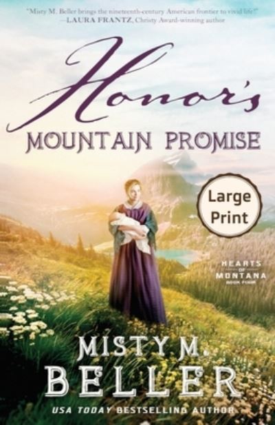 Cover for Misty M. Beller · Honor's Mountain Promise (Book) (2023)