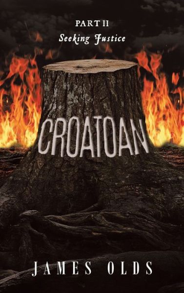 Croatoan - James Olds - Kirjat - Book Vine Press - 9781957781587 - perjantai 15. huhtikuuta 2022