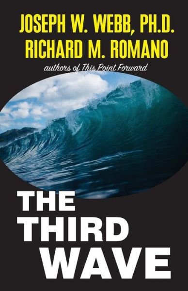 Richard M Romano · The Third Wave (Paperback Book) (2017)