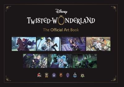 Cover for Square Enix · Disney Twisted-Wonderland: The Official Art Book - Disney Twisted-Wonderland: The Official Art Book (Innbunden bok) (2024)