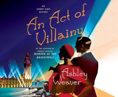 Cover for Ashley Weaver · An Act of Villainy (CD) (2018)