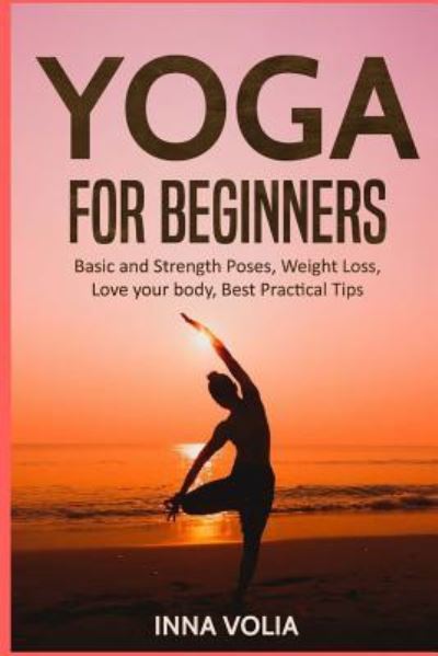 Cover for Inna Volia · Yoga for beginners (Paperback Book) (2017)