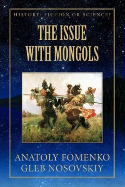 Cover for Gleb W Nosovskiy · The Issue with Mongols (Paperback Book) (2017)