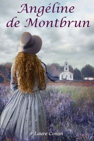 Cover for Laure Conan · Ang line de Montbrun (Paperback Book) (2017)