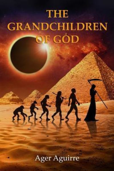 Cover for Ager Aguirre · The Grandchildren of God (Paperback Book) (2018)