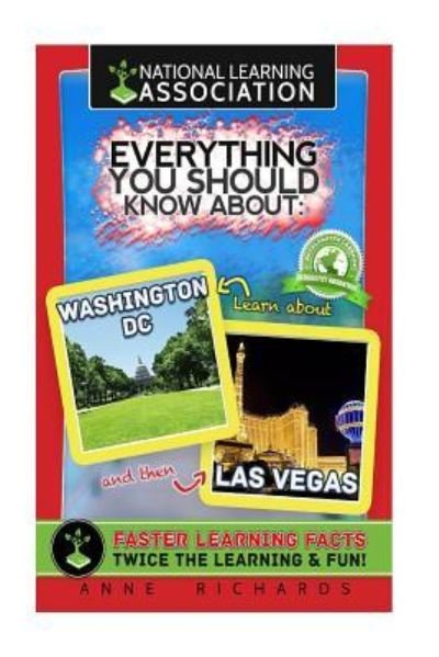 Cover for Anne Richards · Everything You Should Know About Washington DC and Las Vegas (Paperback Book) (2018)