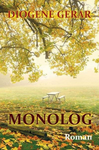 Cover for Diogene Gerar · Monolog (Taschenbuch) (2018)