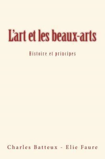 Cover for Elie Faure · L'art et les beaux-arts (Paperback Bog) (2016)